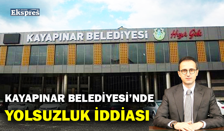 Kayapınar Belediyesi’nde yolsuzluk iddiası