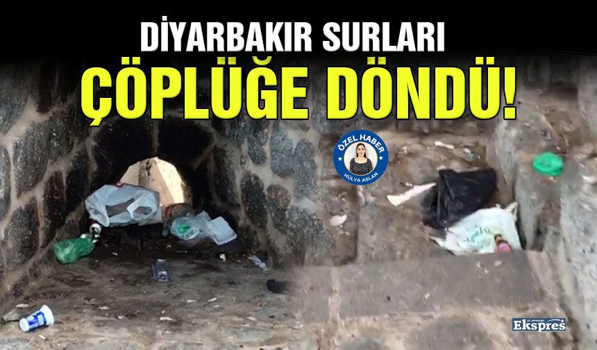Diyarbakır Surları, çöplüğe döndü!