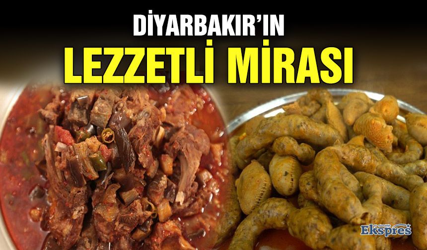 Diyarbakır’ın lezzetli Mirası İşte Coğrafi İşaretli Ürünler