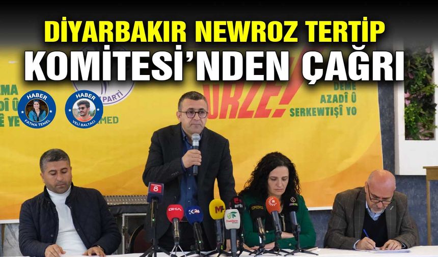 Diyarbakır Newroz Tertip Komitesi’nden çağrı
