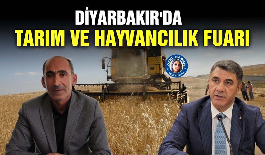 Diyarbakır'da tarım ve hayvancılık fuarı