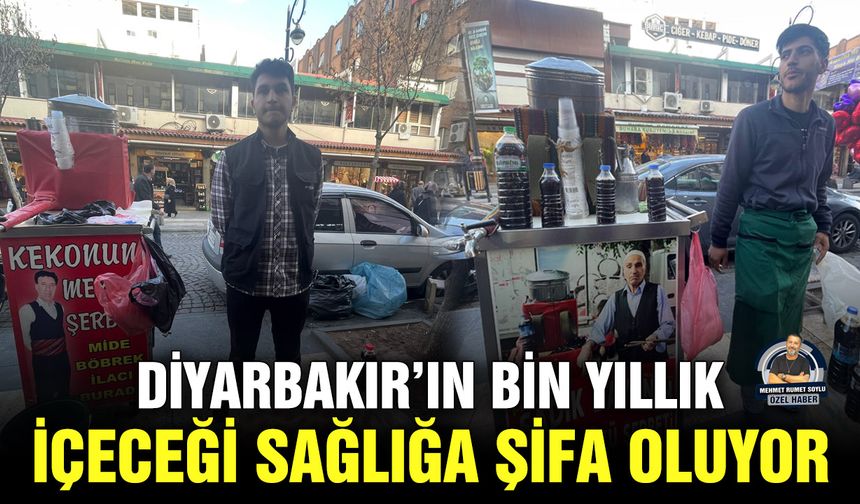 Diyarbakır’ın bin yıllık içeceği sağlığa şifa oluyor