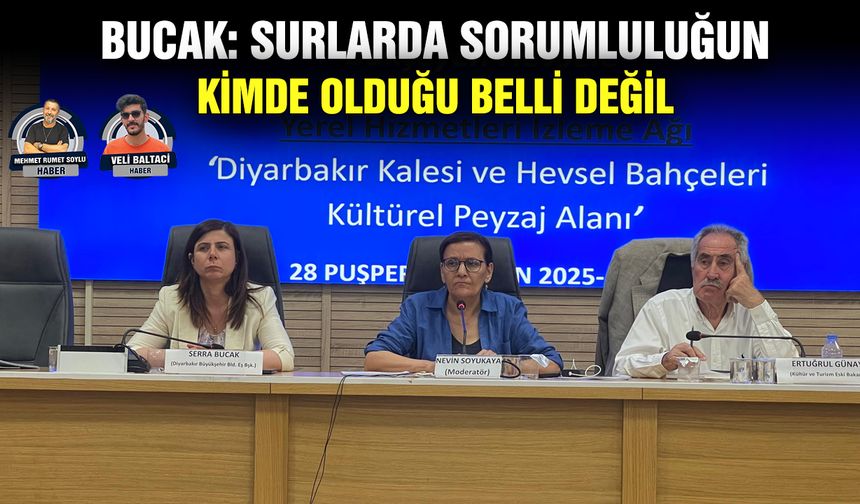 Bucak: Surlarda sorumluluğun kimde olduğu belli değil