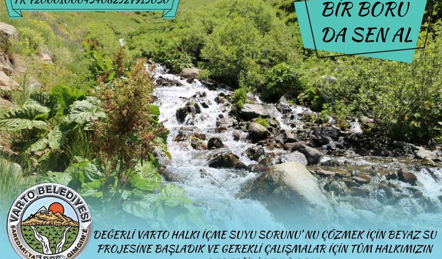 Belediyeden kampanya: Bir boru da sen al!