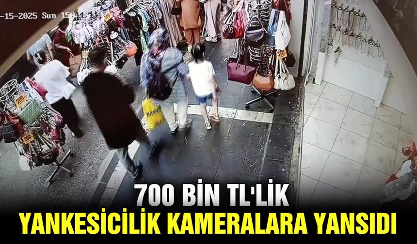 700 bin TL'lik yankesicilik kameralara yansıdı