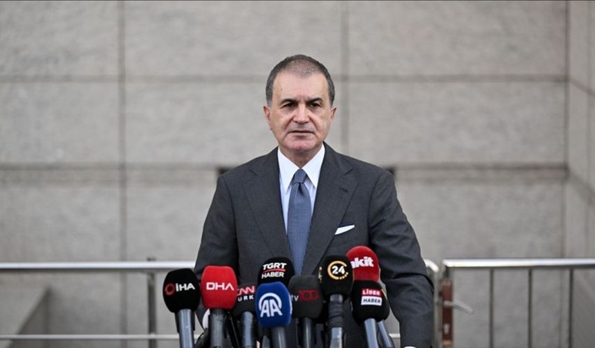 Ömer Çelik: Provokasyonlara karşı devlet kurumlarımız teyakkuz halinde