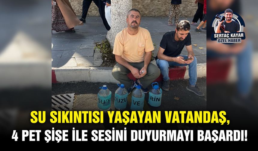 Su sıkıntısı yaşayan vatandaş, 4 pet şişe ile sesini duyurmayı başardı!
