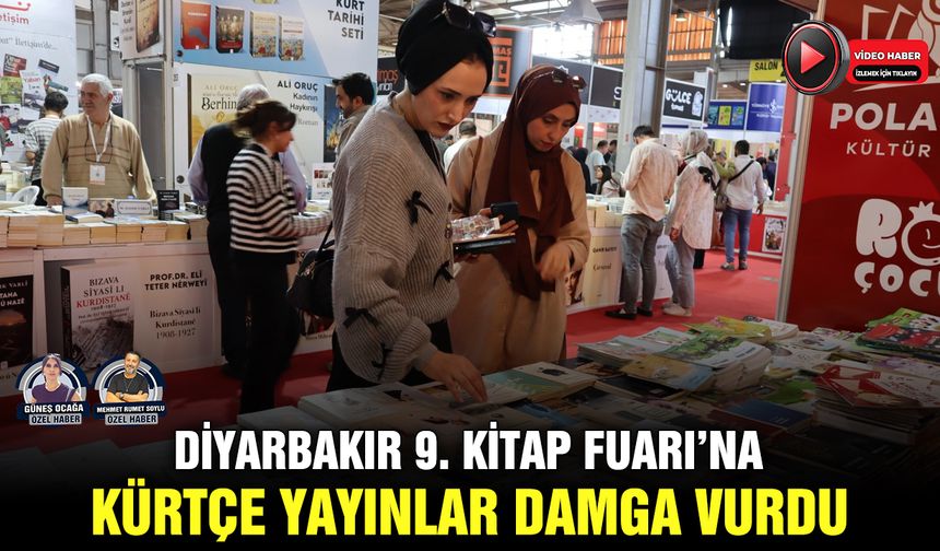 Diyarbakır 9. Kitap Fuarı’na Kürtçe yayınlar damga vurdu