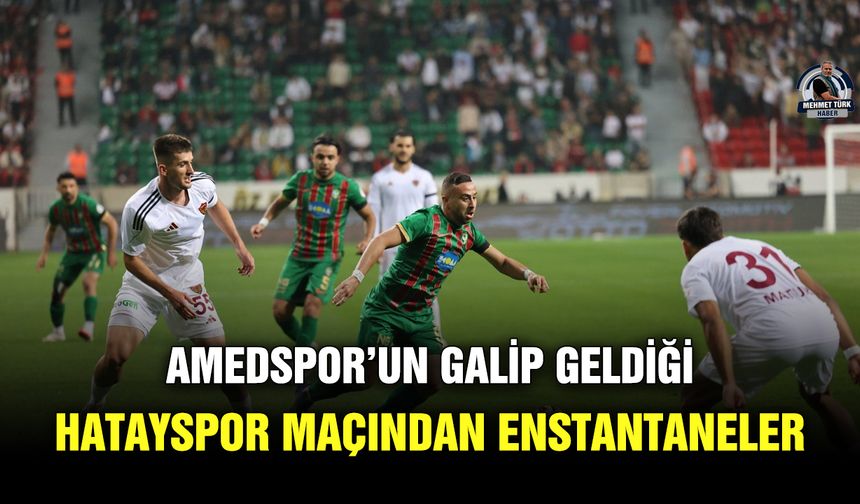 Amedspor’un galip geldiği Hatayspor maçından enstantaneler