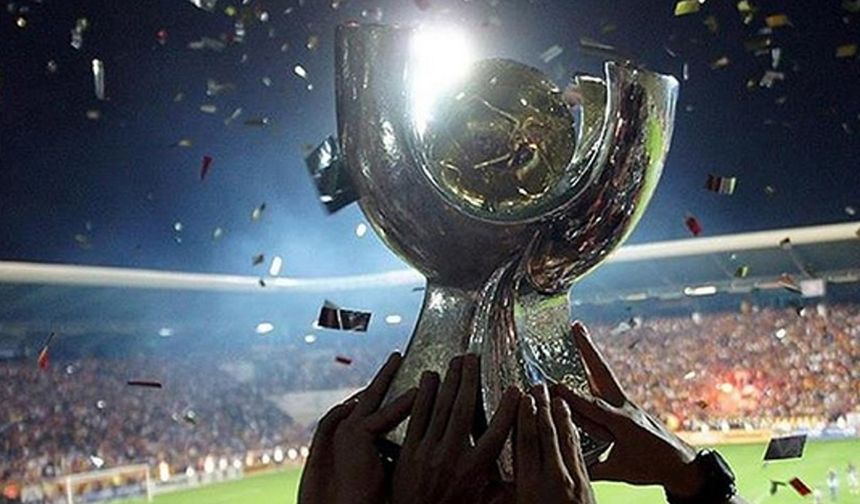 Süper Kupa finalinin oynanacağı adres belli oldu