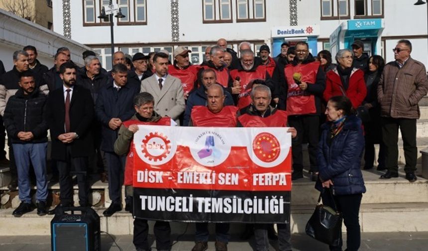 Tunceli’de emeklilerden iktidar protestosu
