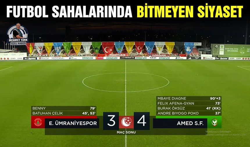 Futbol sahalarında bitmeyen siyaset