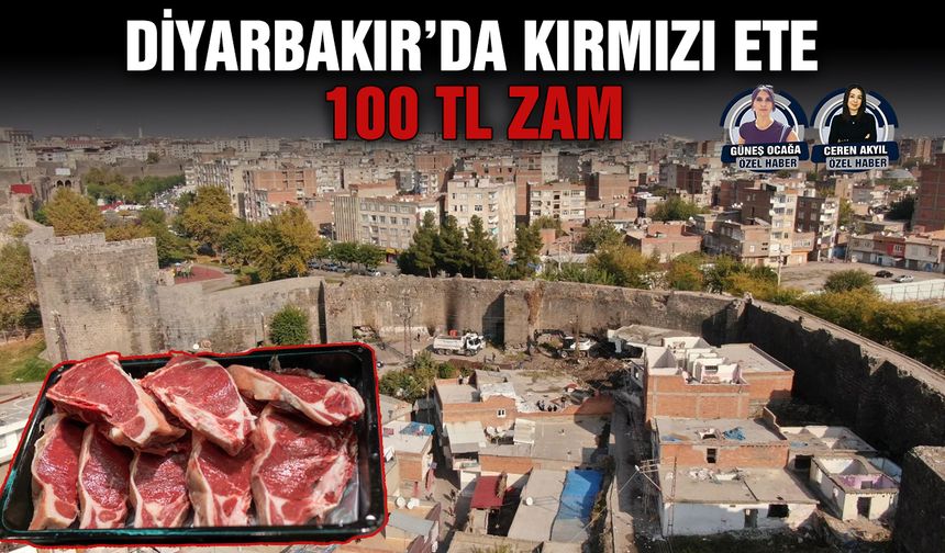 Diyarbakır’da kırmızı ete 100 TL zam