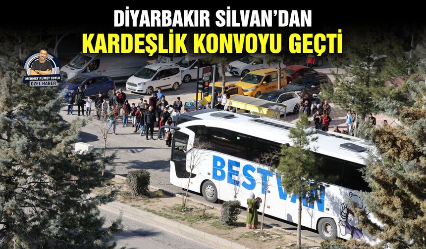 Diyarbakır Silvan’dan kardeşlik konvoyu geçti