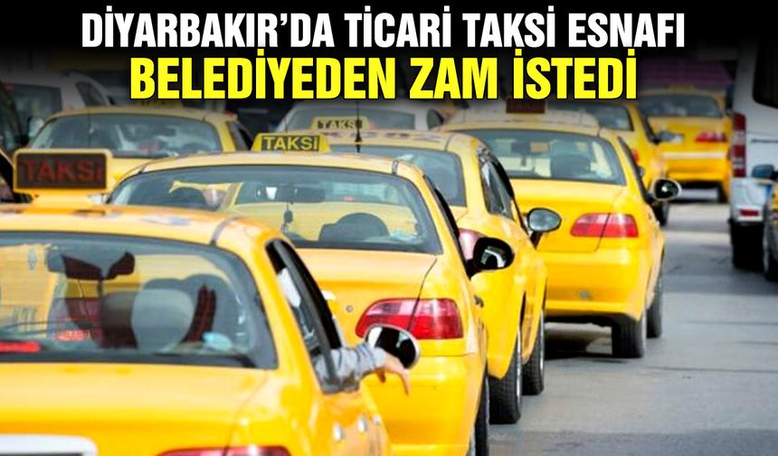 Diyarbakır’da ticari taksi esnafı, belediyeden zam istedi