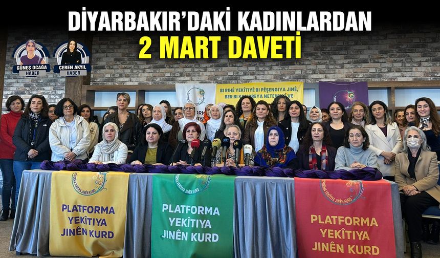 Diyarbakır’daki kadınlardan 2 Mart daveti