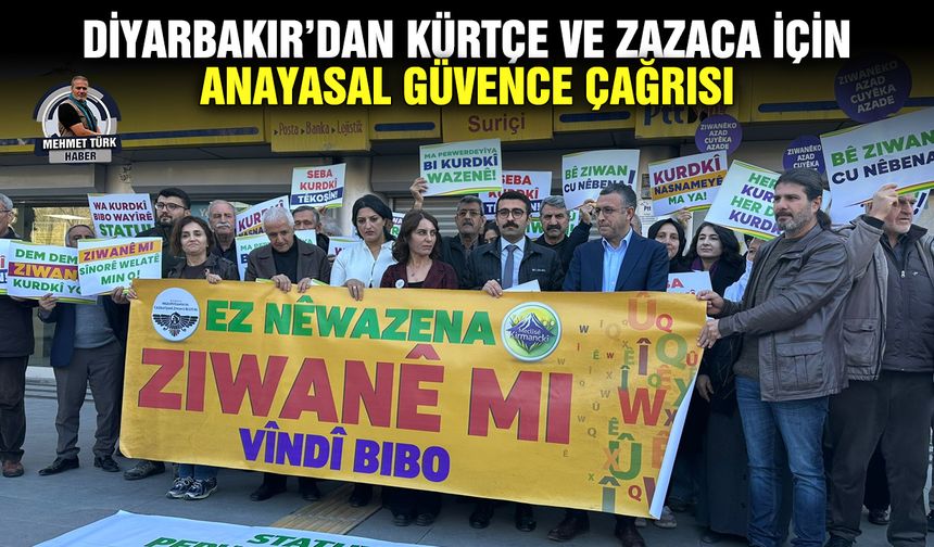 Diyarbakır’dan Kürtçe ve Zazaca için anayasal güvence çağrısı