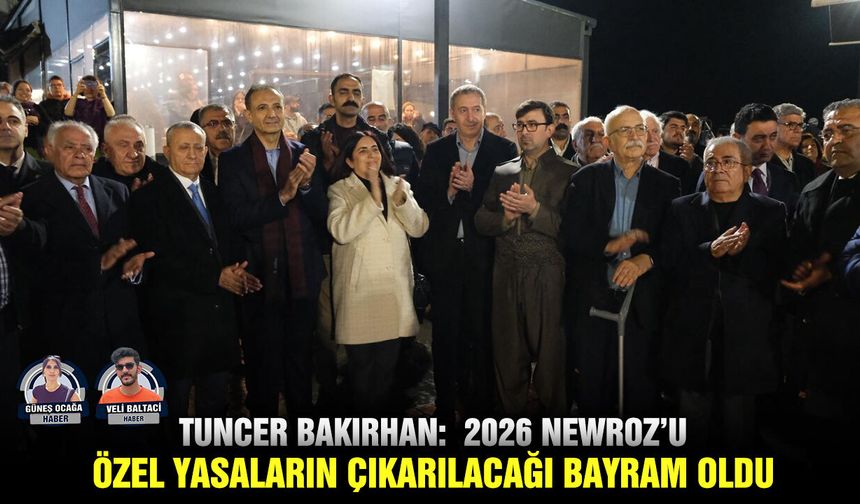 Tuncer Bakırhan:  2026 Newroz’u özel yasaların çıkarılacağı bayram oldu