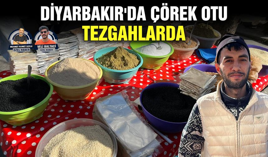 Diyarbakır'da çörek otu tezgahlarda