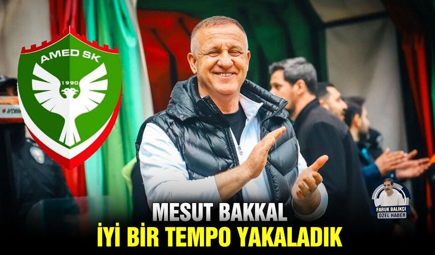 Mesut Bakkal: İyi bir tempo yakaladık