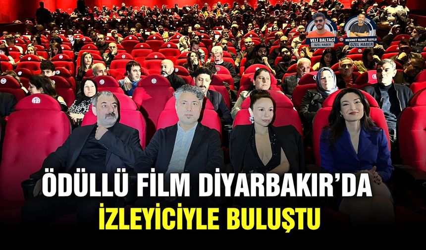Ödüllü Film Diyarbakır’da izleyiciyle buluştu