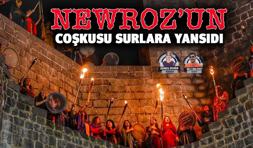 Newroz’un coşkusu surlara yansıdı