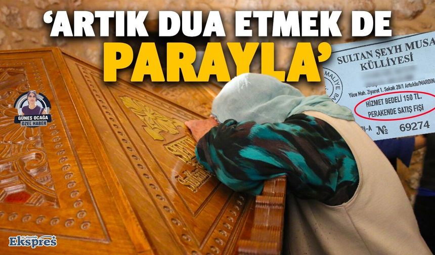 Artık dua etmekte parayla