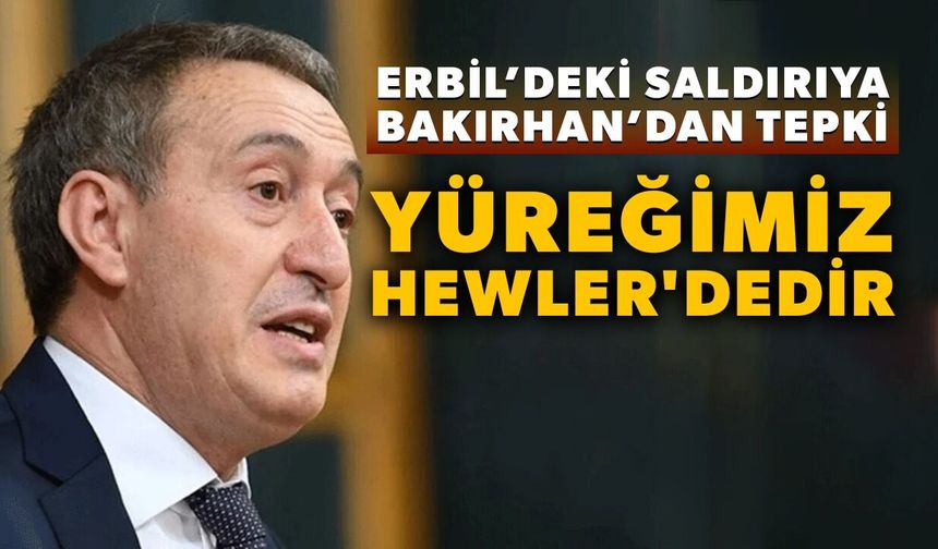 Erbil’deki saldırıya Bakırhan’dan tepki: Yüreğimiz Hewler'dedir