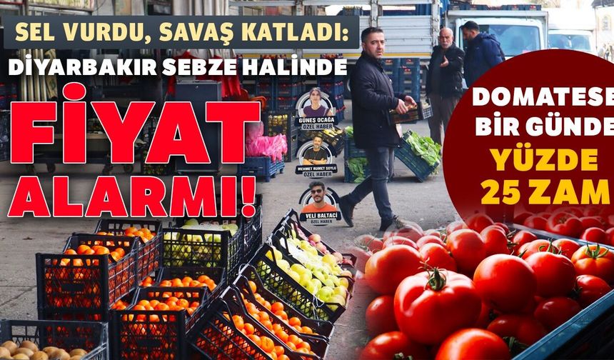 Diyarbakır sebze halinde fiyat alarmı!