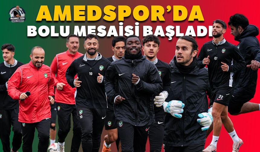 Amedspor’da Bolu mesaisi başladı