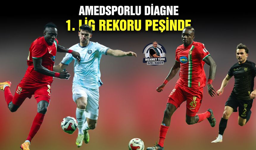 Amedsporlu Diagne, 1. Lig rekoru peşinde