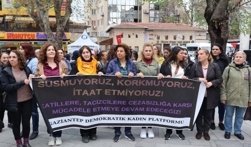 Kadınlar Antep’ten seslendi: Faillerin elini kolunu sallayarak gezmesine izin vermeyeceğiz