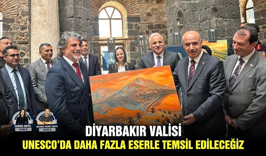 Diyarbakır Valisi: UNESCO’da daha fazla eserle temsil edileceğiz