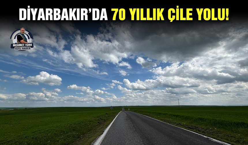 Diyarbakır’da 70 yıllık çile yolu!