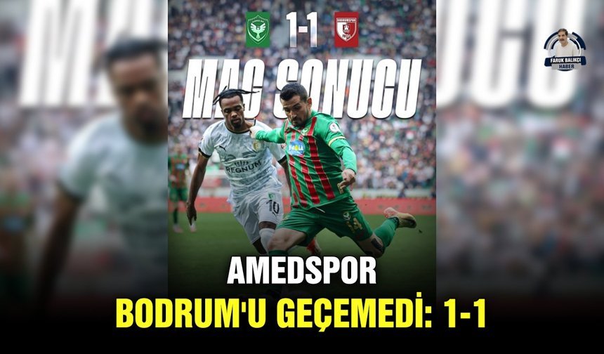 Amedspor Bodrum'u geçemedi: 1-1