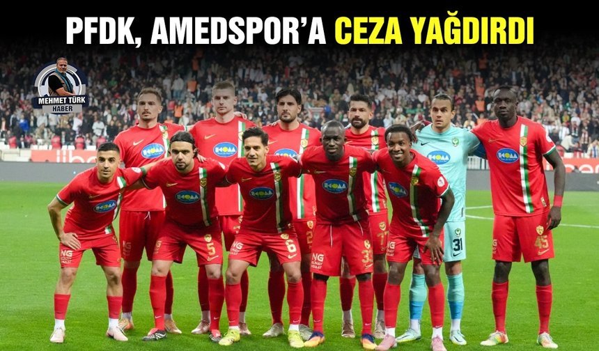 PFDK, Amedspor’a ceza yağdırdı
