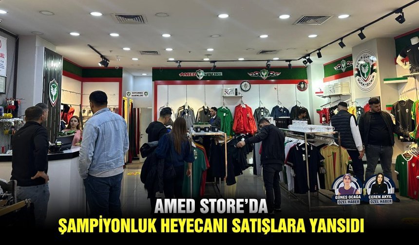 Amed Store’da şampiyonluk heyecanı satışlara yansıdı