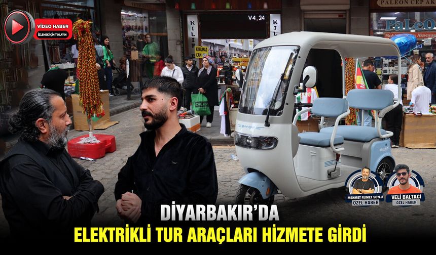 Diyarbakır’da, elektrikli tur araçları hizmete girdi