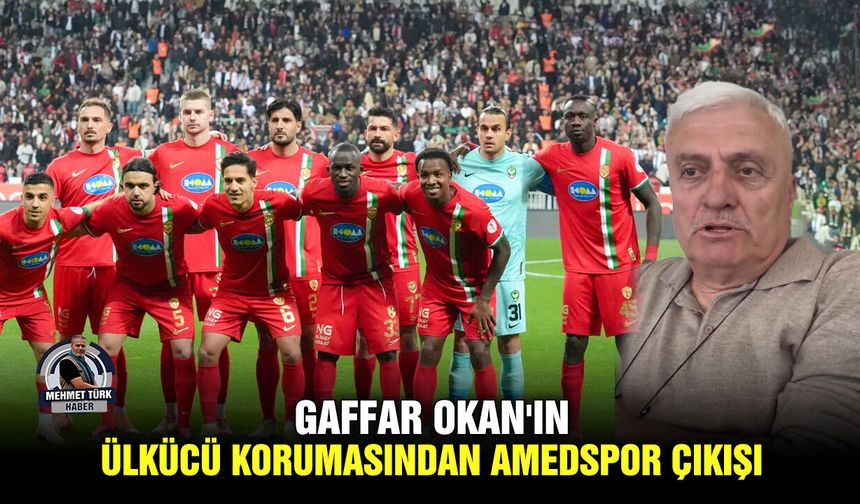 Gaffar Okan'ın ülkücü korumasından Amedspor çıkışı