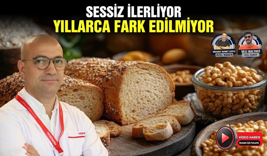 Sessiz ilerliyor, yıllarca fark edilmiyor