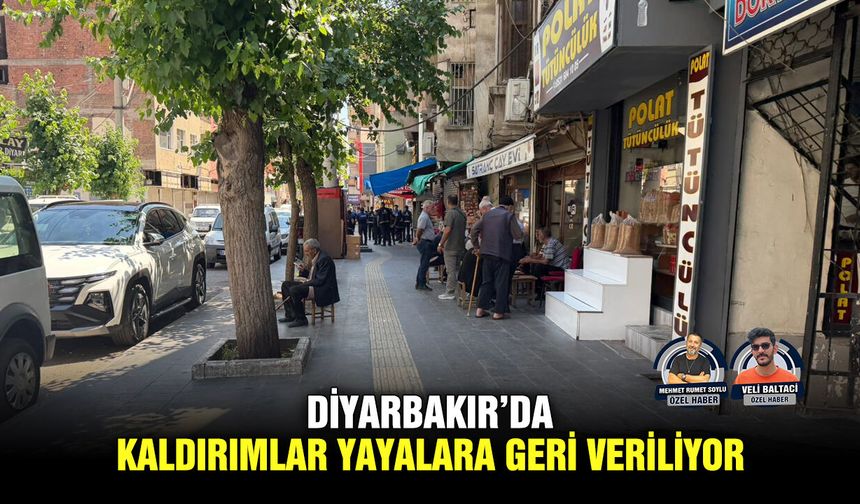 Diyarbakır’da kaldırımlar yayalara geri veriliyor