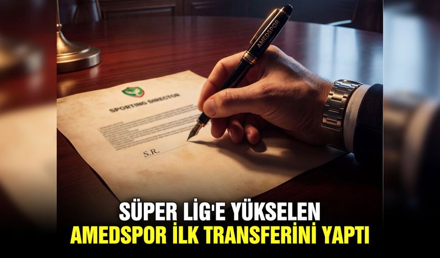 Süper Lig'e yükselen Amedspor ilk transferini yaptı