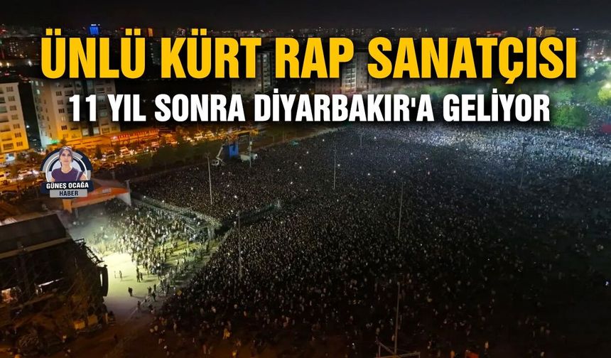 Ünlü Kürt rap sanatçısı 11 yıl sonra Diyarbakır’a geliyor