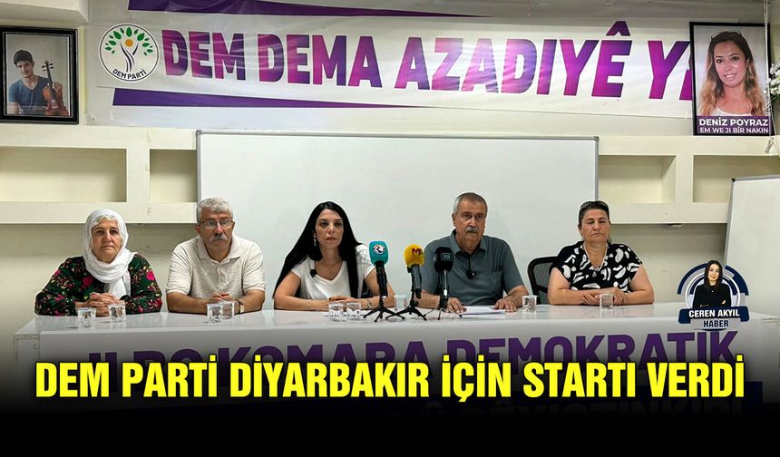 DEM Parti Diyarbakır için startı verdi