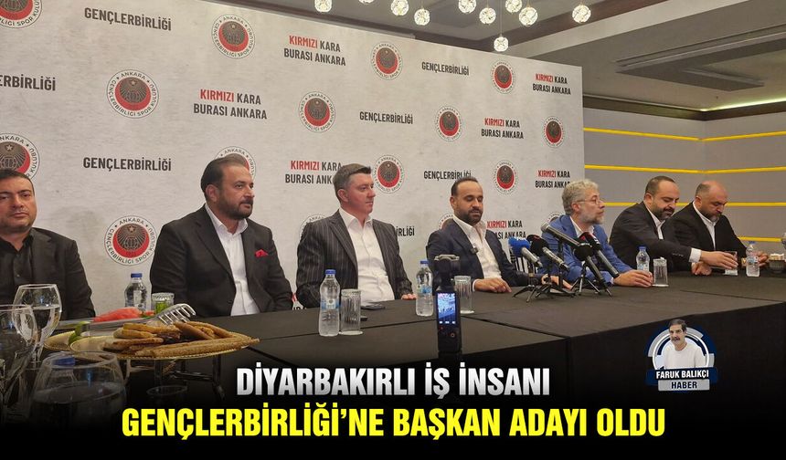 Diyarbakırlı iş insanı Gençlerbirliği’ne başkan adayı oldu