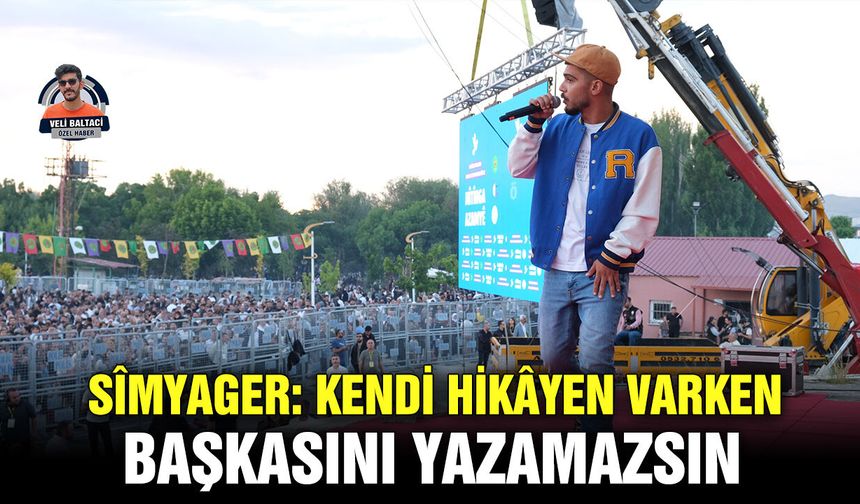 Sîmyager: Kendi Hikâyen Varken Başkasını Yazamazsın