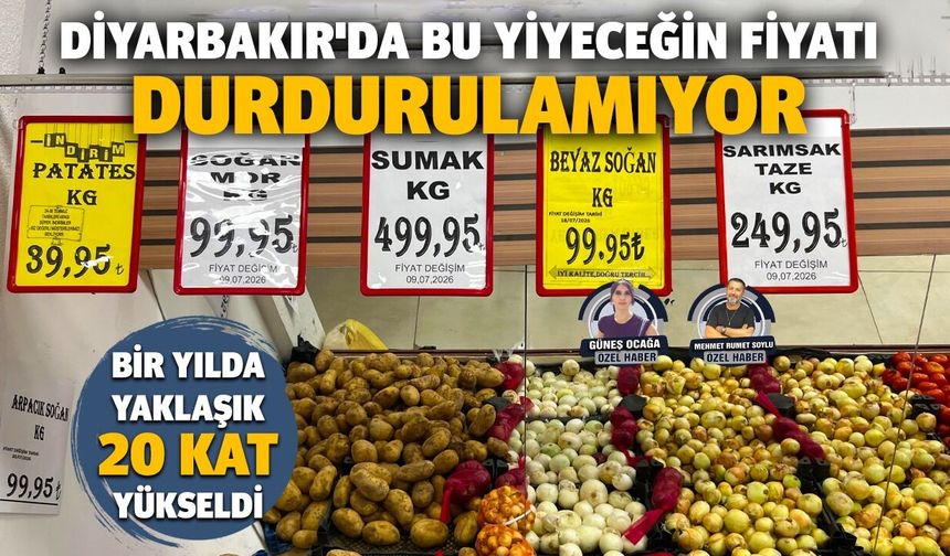 Diyarbakır'da bu yiyeceğin fiyatı durdurulamıyor: Bir yılda yaklaşık 20 kat yükseldi