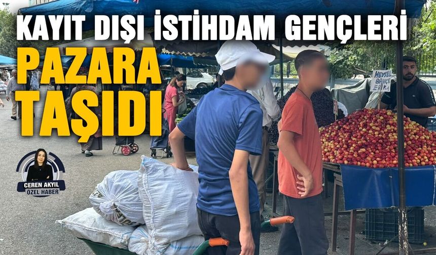 Kayıt dışı istihdam gençleri pazara taşıdı