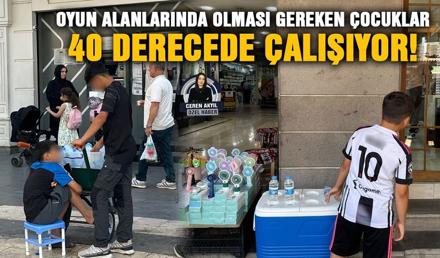 Oyun alanlarında olması gereken çocuklar 40 derecede çalışıyor!