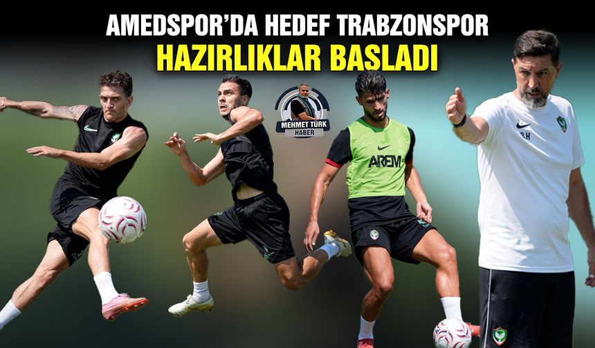 Amedspor’da hedef Trabzonspor: Hazırlıklar başladı
